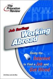 book cover of Job Surfing: Working Abroad: Using the Internet to Find a Job and Get Hired (Career Guides) by Princeton Review
