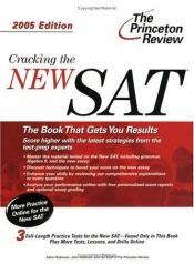 book cover of Cracking the NEW SAT, 2005 Edition (College Test Prep) by Princeton Review