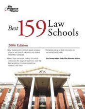 book cover of Best 159 Law Schools 2006 (Graduate School Admissions Gui) by Princeton Review