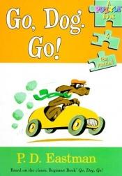 book cover of Go dog, go! a puzzle book by P. D. Eastman