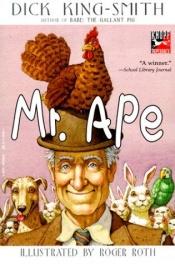 book cover of Mr. Ape by Dick King-Smith