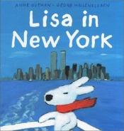 book cover of Lisa in New York (The Misadventures of Gaspard and Lisa) by Anne Gutman