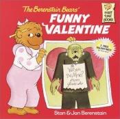 book cover of The Berenstain Bears' Funny Valentine (First Time Books(R)) by Stan Berenstain