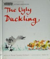 book cover of The Ugly Duckling by Kevin Crossley-Holland