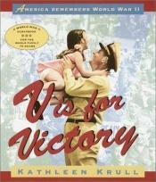 book cover of V is for Victory by Kathleen Krull