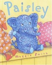 book cover of Paisley by Maggie Smith