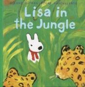 book cover of Lisa in the jungle by Anne Gutman