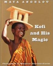 book cover of Kofi and His Magic by Meija Endželu