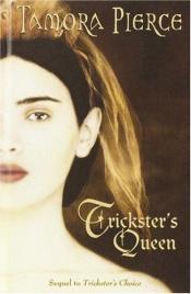 book cover of Trickster's Queen by Tamora Pierce