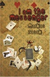 book cover of The Messenger by Markus Zusak