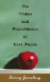book cover of The Crimes and Punishments of Miss Payne by Barry Jonsberg