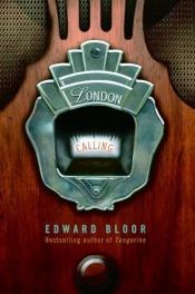 book cover of London Calling by Edward Bloor