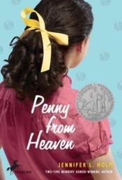 book cover of Penny from Heaven by Jennifer L. Holm
