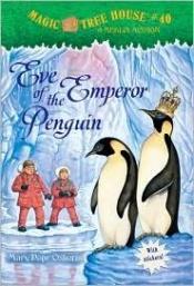 book cover of Eve of the Emperor Penguin (Magic Tree House, No. 40) by Mary Pope Osborne
