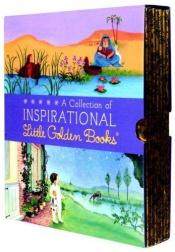 book cover of A Collection of Inspirational Little Golden Books 6 copy Box Set by Various