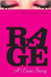 book cover of Rage by Julie Anne Peters
