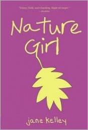 book cover of Nature Girl by Jane Kelley