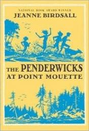 book cover of The Penderwicks at Point Mouette by Jeanne Birdsall