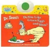 book cover of Do You Like Green Eggs and Ham? (Dr. Seuss Nursery Collection) by Dr. Seuss