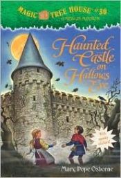 book cover of Haunted Castle on Hallows Eve (Magic Tree House #30) by Mary Pope Osborne|Philippe Massonet