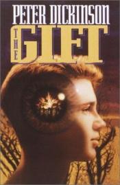 book cover of The Gift by Peter Dickinson