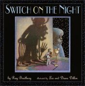 book cover of Switch on the Night by Ray Bradbury