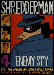 book cover of Enemy spy by Wendelin Van Draanen
