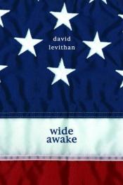 book cover of Wide awake by David Levithan