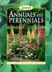 book cover of Annuals & Perennials by Sunset