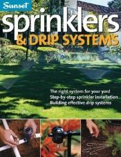 book cover of Sprinklers & Drip Systems by Sunset