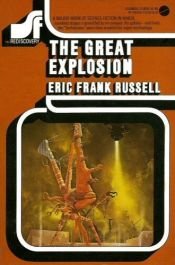 book cover of The Great Explosion by Eric Frank Russell