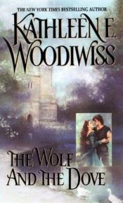 book cover of The Wolf & the Dove by Kathleen E. Woodiwiss