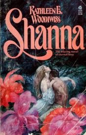 book cover of Shanna by Kathleen E. Woodiwiss