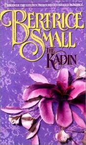 book cover of Kadin by Bertrice Small