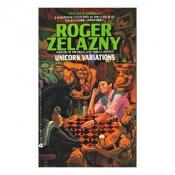 book cover of Unicorn Variations by Roger Zelazny