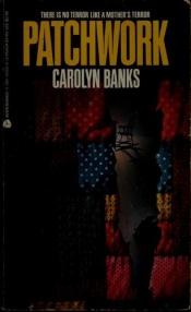 book cover of Patchwork by Carolyn Banks