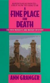 book cover of A Fine Place for Death: A Meredith and Markby Mystery (Meredith and Markby Mysteries (Paperback)) by Ann Granger