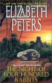 book cover of The Night Of Four Hundred Rabbits by Elizabeth Peters
