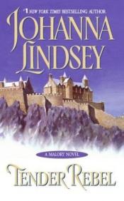 book cover of Tender Rebel (The Malory Series) by Johanna Lindsey