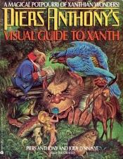 book cover of Anthony: Piers Anthony's Visual Guide to Xanth by Piers Anthony