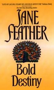 book cover of Bold Destiny by Jane Feather