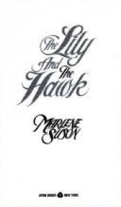 book cover of The Lily and the Hawk by Marlene Suson