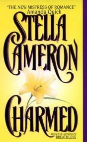 book cover of Charmed by Stella Cameron