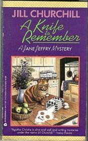 book cover of A Knife to Remember by Jill Churchill