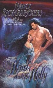 book cover of The Heart and the Holly by Nancy Richard-akers