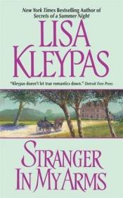 book cover of Stranger in My Arms by Lisa Kleypas