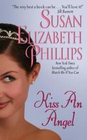 book cover of Kiss an Angel (2002) by Susan Elizabeth Phillips