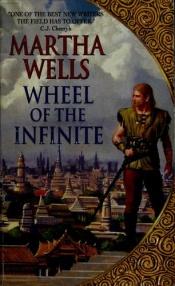 book cover of Wheel of the Infinite by Martha Wells