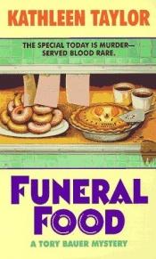 book cover of The Missionary Position or Funeral Food: The First Delphi, South Dakota Mystery by Kathleen Taylor