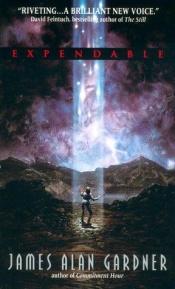 book cover of Expendable by James Alan Gardner